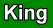 King Bed Room: Smoking or Non-Smoking Room with 1 King bed/Refrigerator/Coffeemaker/Alarm clock Radio/Color TV with remote control: Occupancy: 2 people maximum